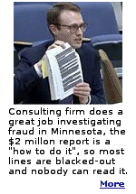 A Minnesota Medicaid review by Optum, a UnitedHealthCare company, found vulnerabilities that could save taxpayers more than $1 billion, but key fraud risk details remained redacted from the public, for fear the report is a ''how to do it'' manual. 
